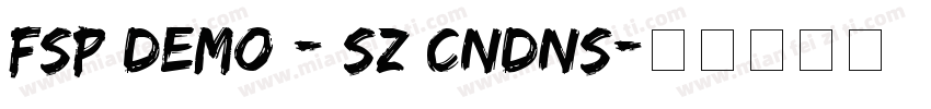 FSP DEMO - Sz Cndns字体转换